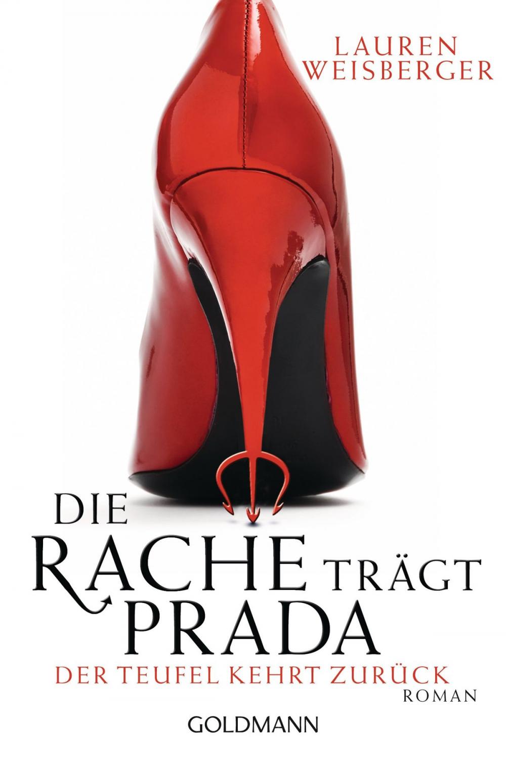 Big bigCover of Die Rache trägt Prada. Der Teufel kehrt zurück