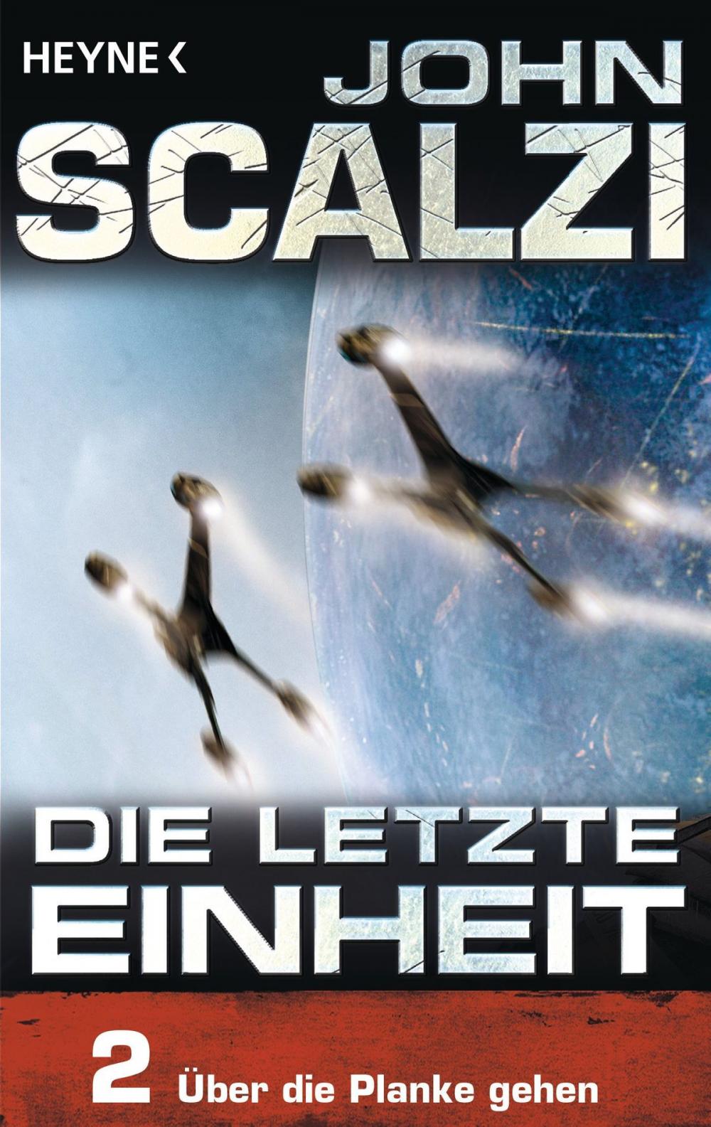 Big bigCover of Die letzte Einheit, Episode 2: - Über die Planke gehen