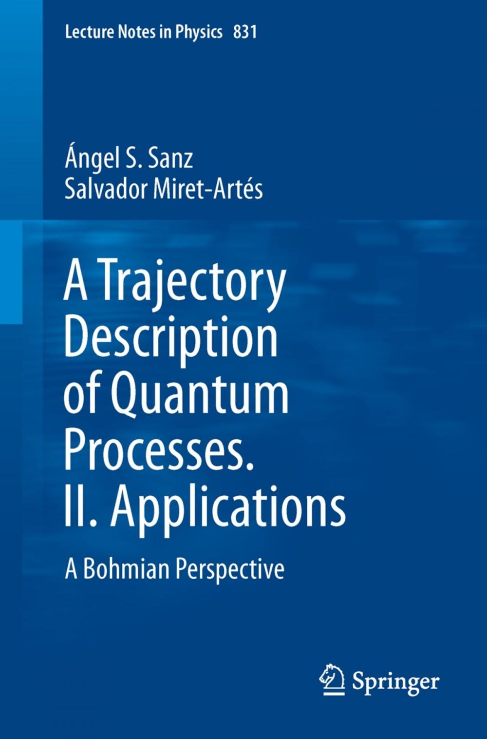 Big bigCover of A Trajectory Description of Quantum Processes. II. Applications