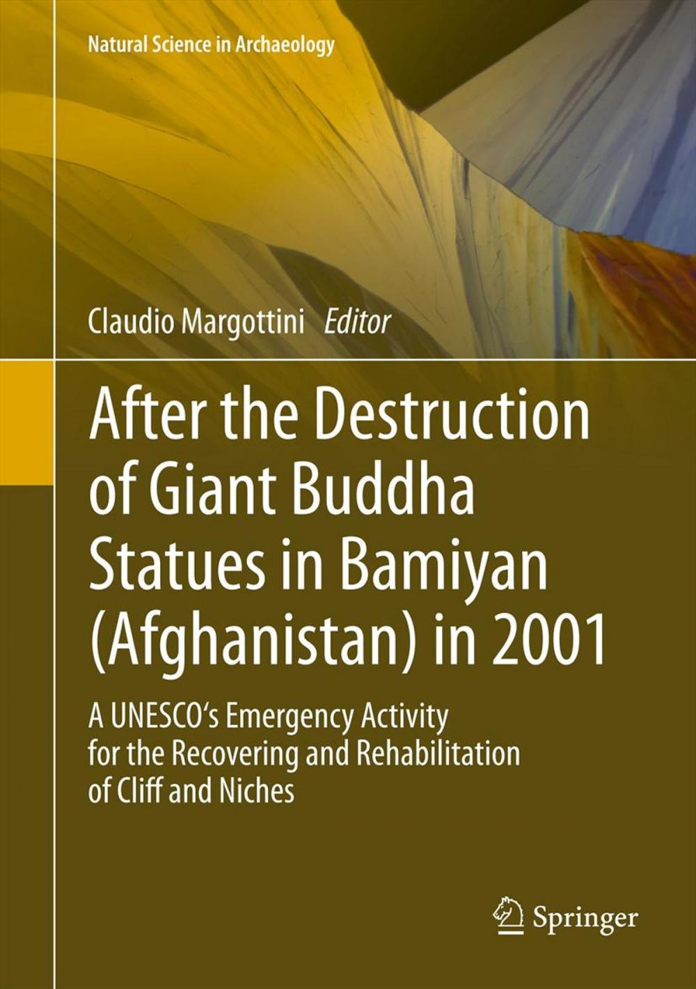 Big bigCover of After the Destruction of Giant Buddha Statues in Bamiyan (Afghanistan) in 2001