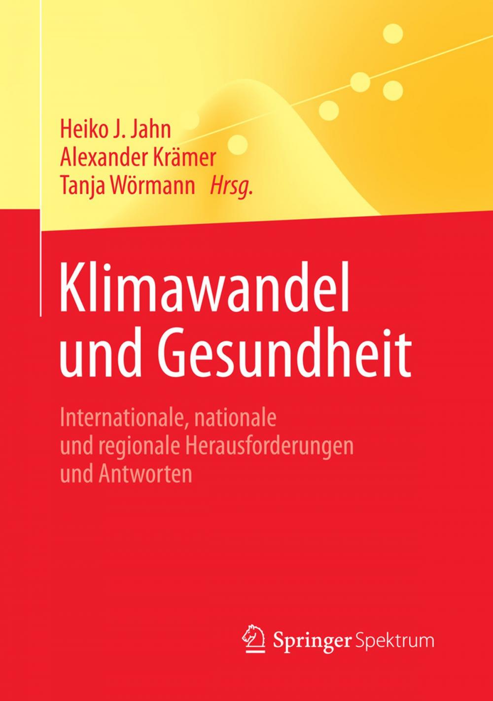 Big bigCover of Klimawandel und Gesundheit