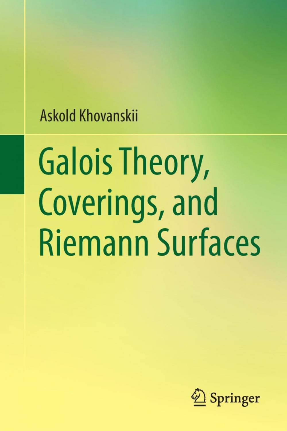 Big bigCover of Galois Theory, Coverings, and Riemann Surfaces