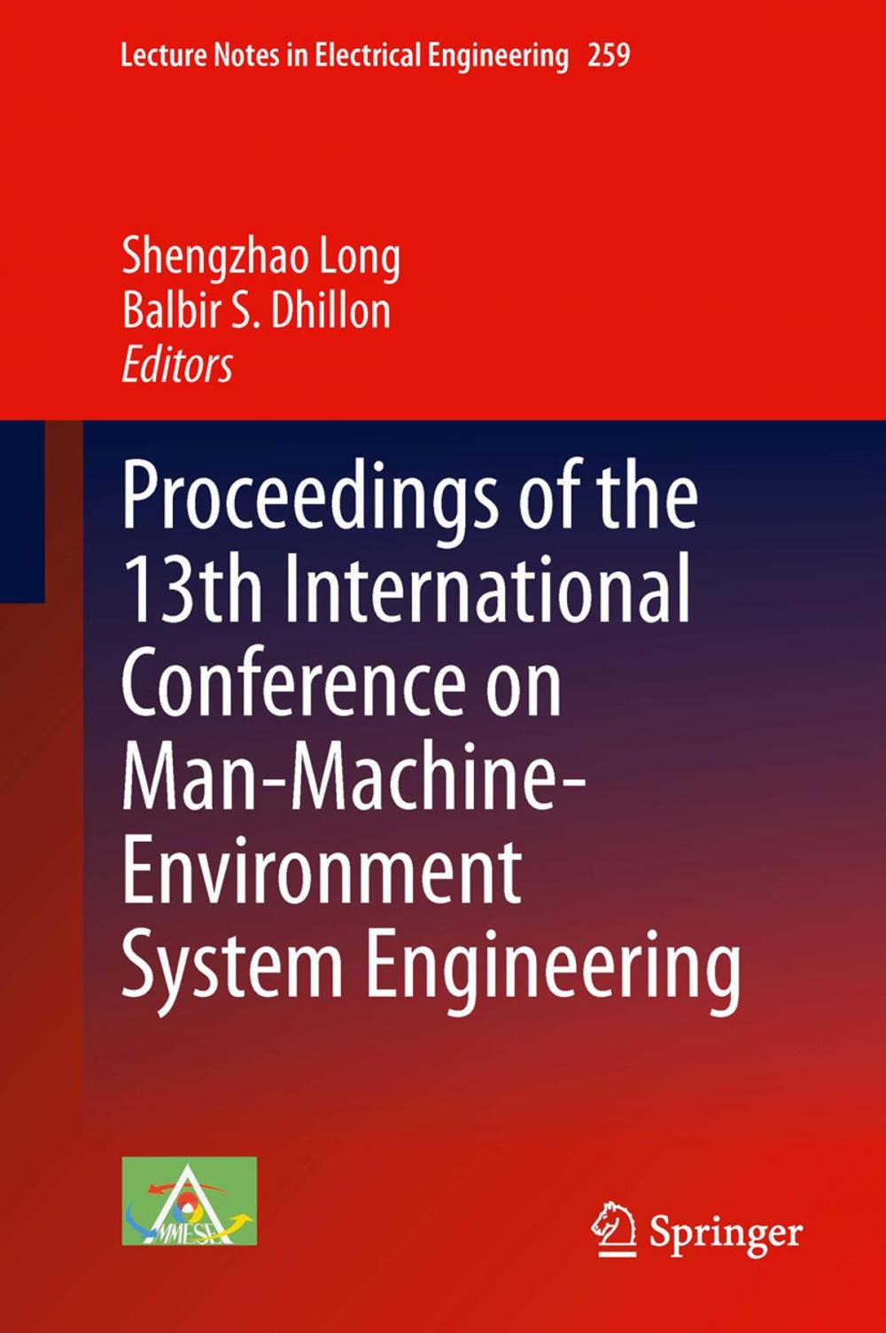 Big bigCover of Proceedings of the 13th International Conference on Man-Machine-Environment System Engineering