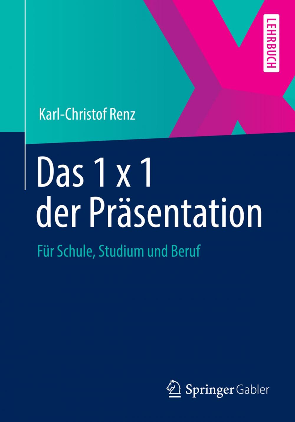 Big bigCover of Das 1 x 1 der Präsentation