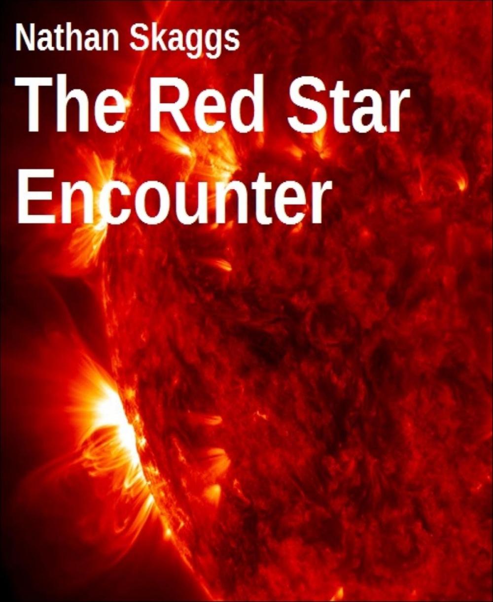 Big bigCover of The Red Star Encounter