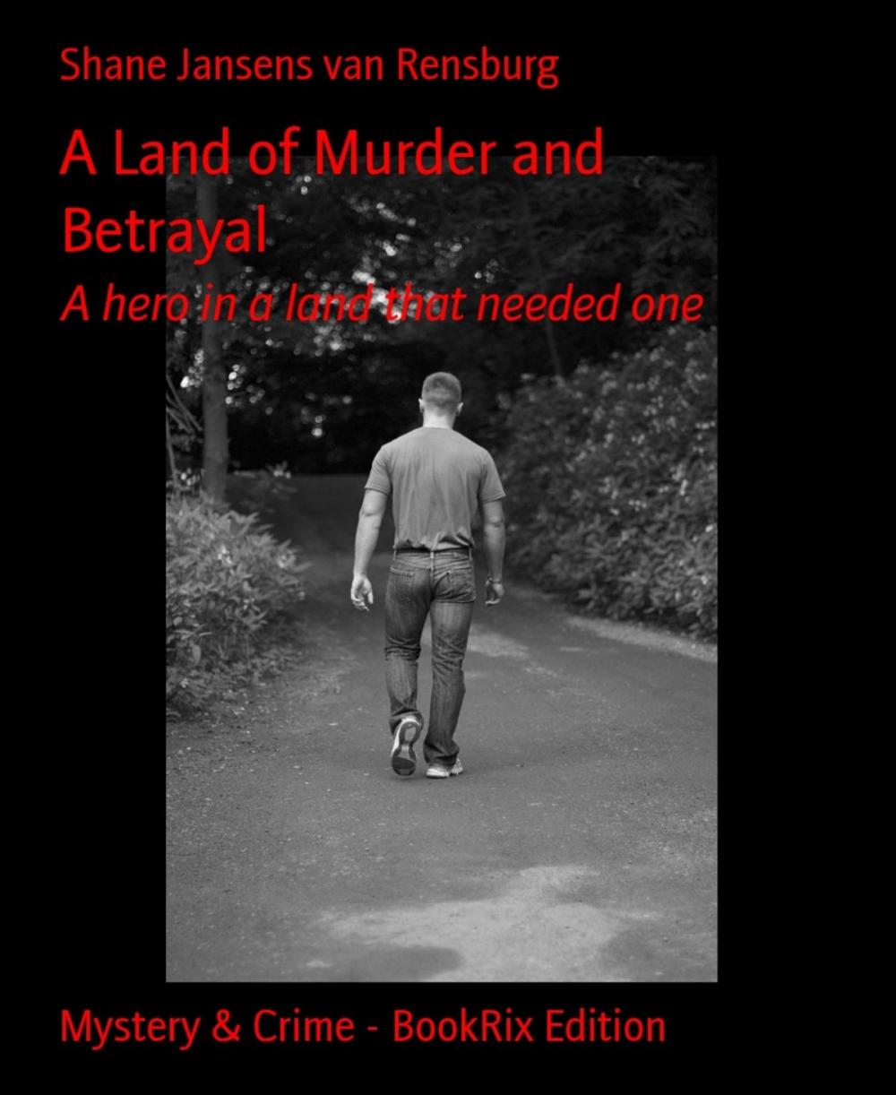 Big bigCover of A Land of Murder and Betrayal