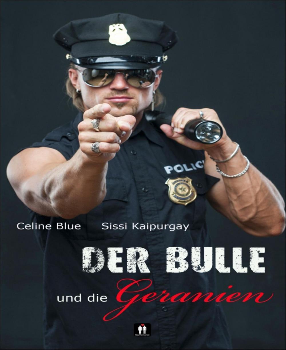 Big bigCover of Der Bulle und die Geranien