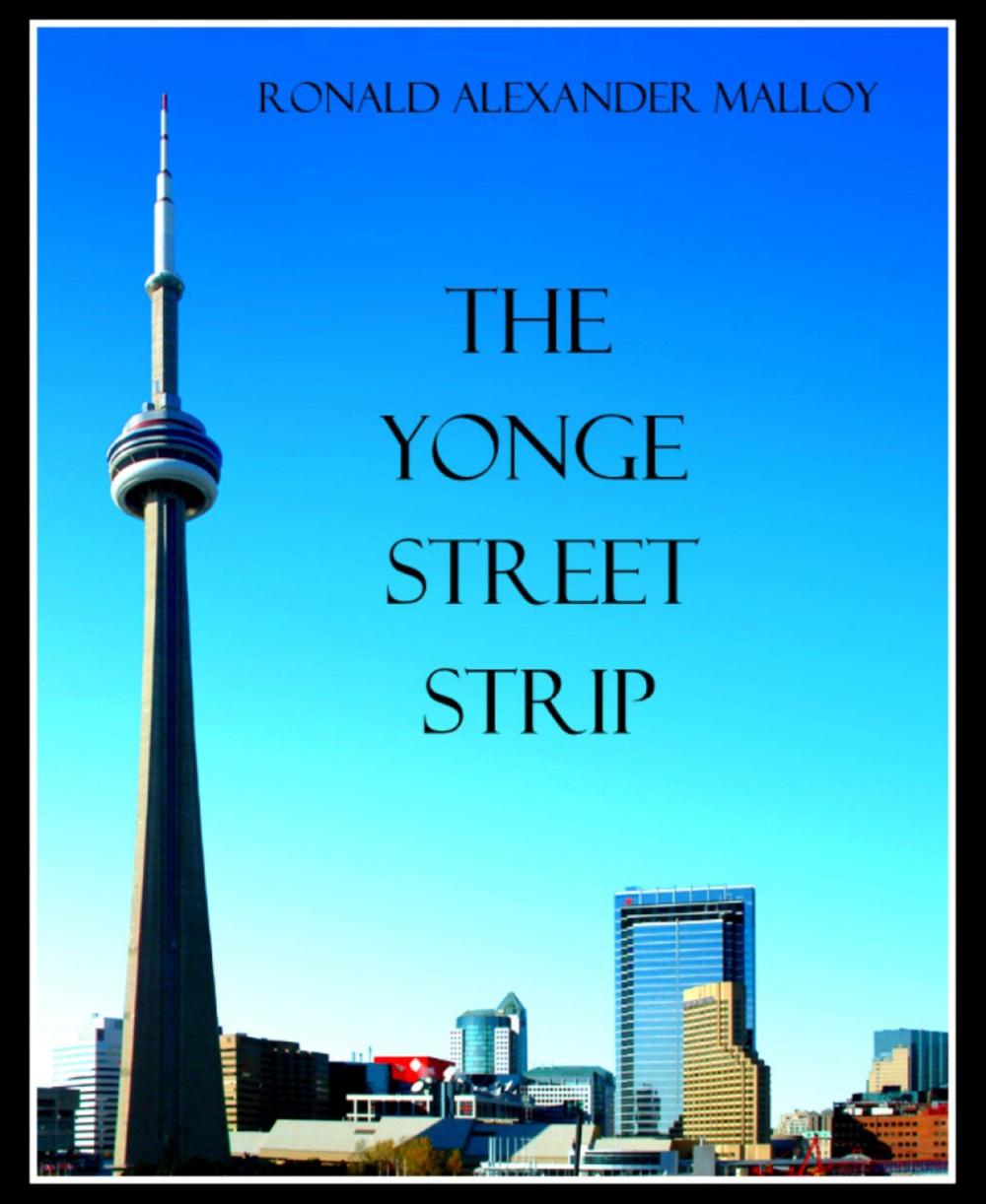 Big bigCover of The Yonge Street Strip