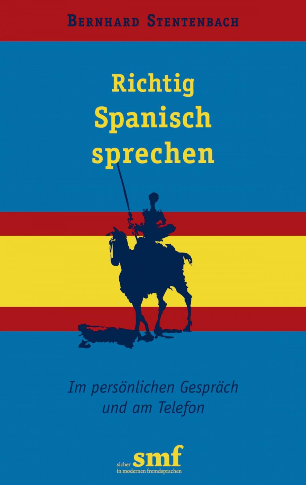 Big bigCover of Richtig Spanisch sprechen