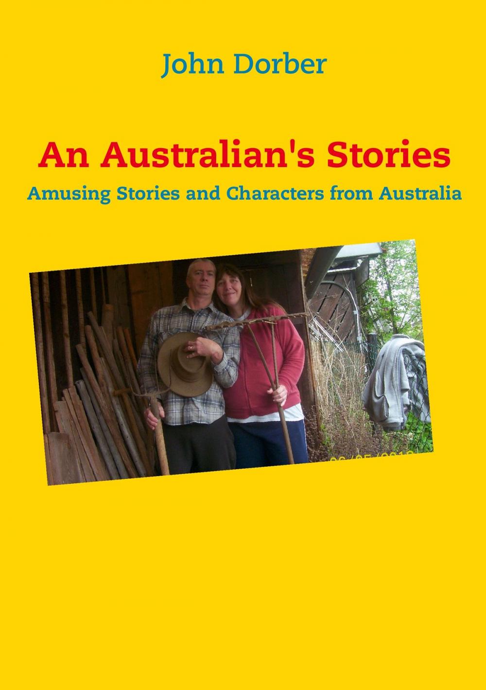 Big bigCover of An Australian's Stories