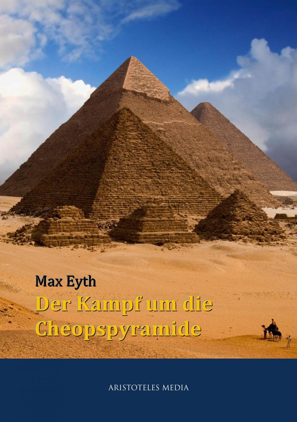 Big bigCover of Der Kampf um die Cheopspyramide