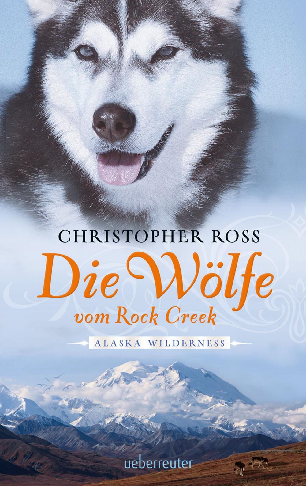 Big bigCover of Alaska Wilderness - Die Wölfe vom Rock Creek (Bd.2)