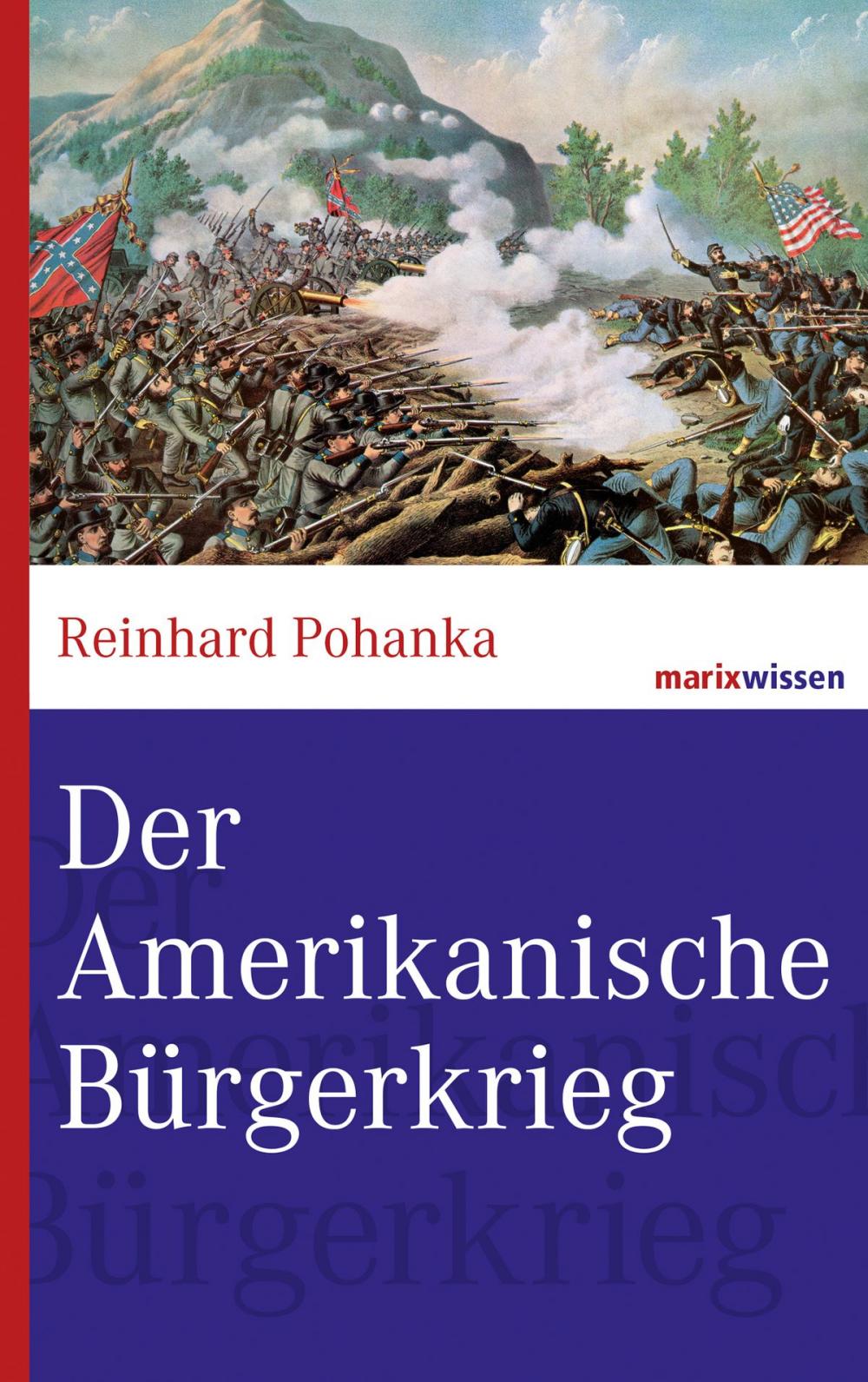 Big bigCover of Der Amerikanische Bürgerkrieg