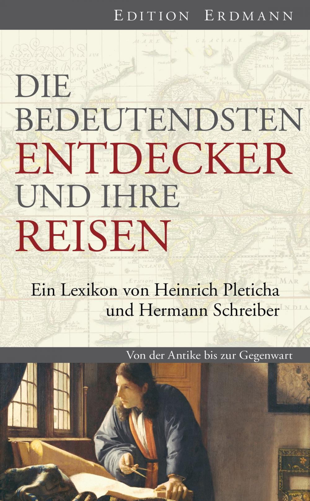 Big bigCover of Die bedeutendsten Entdecker und ihre Reisen