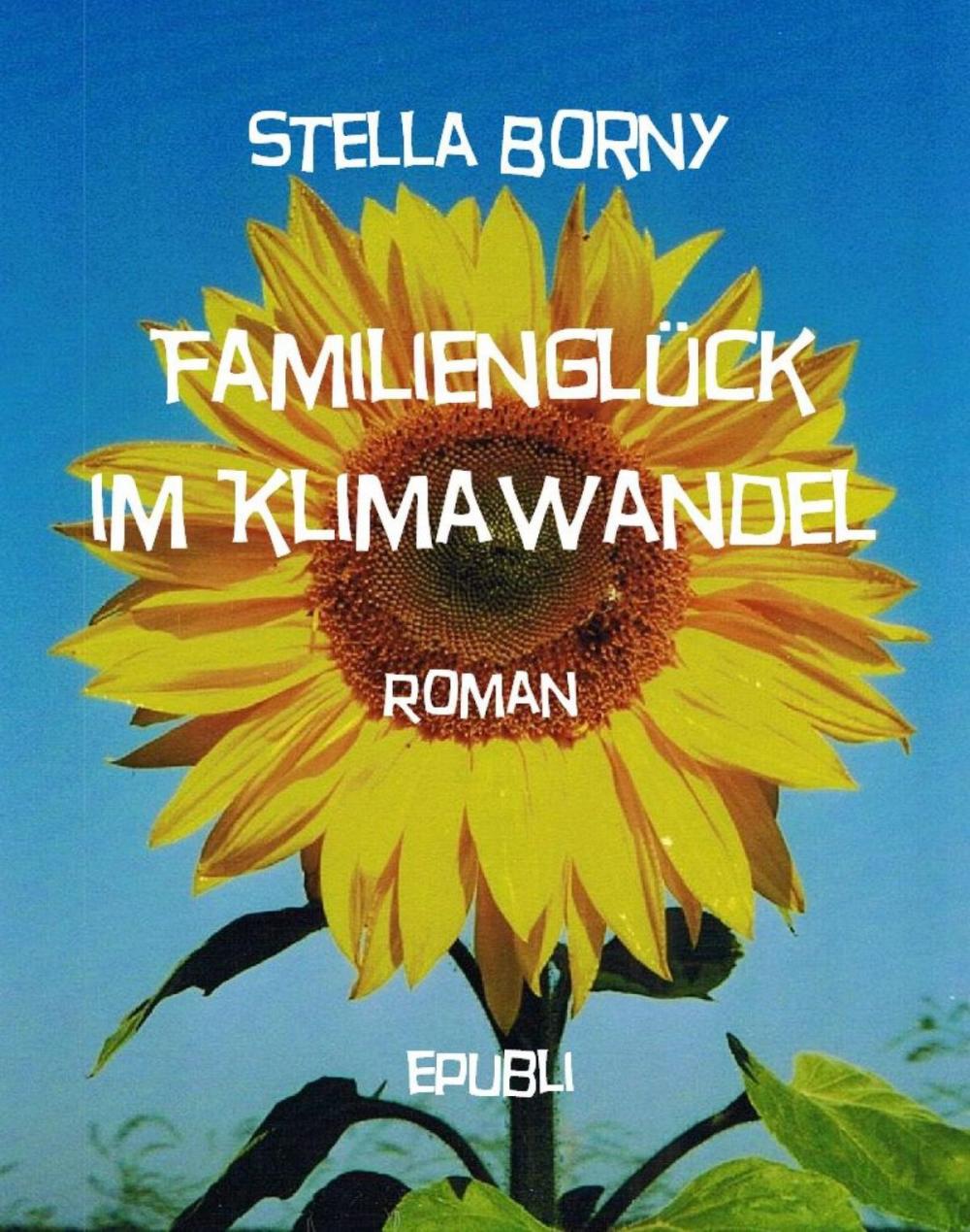 Big bigCover of Familienglück im Klimawandel