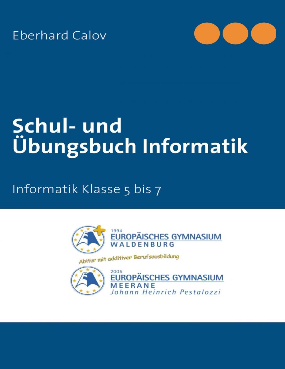 Big bigCover of Schul- und Übungsbuch Informatik