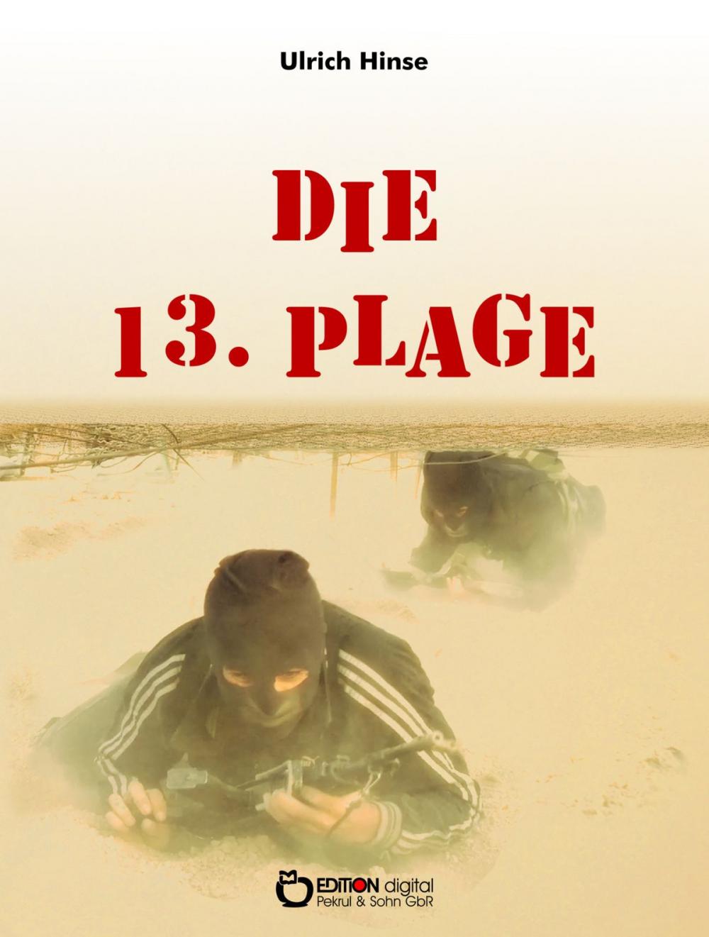 Big bigCover of Die 13. Plage