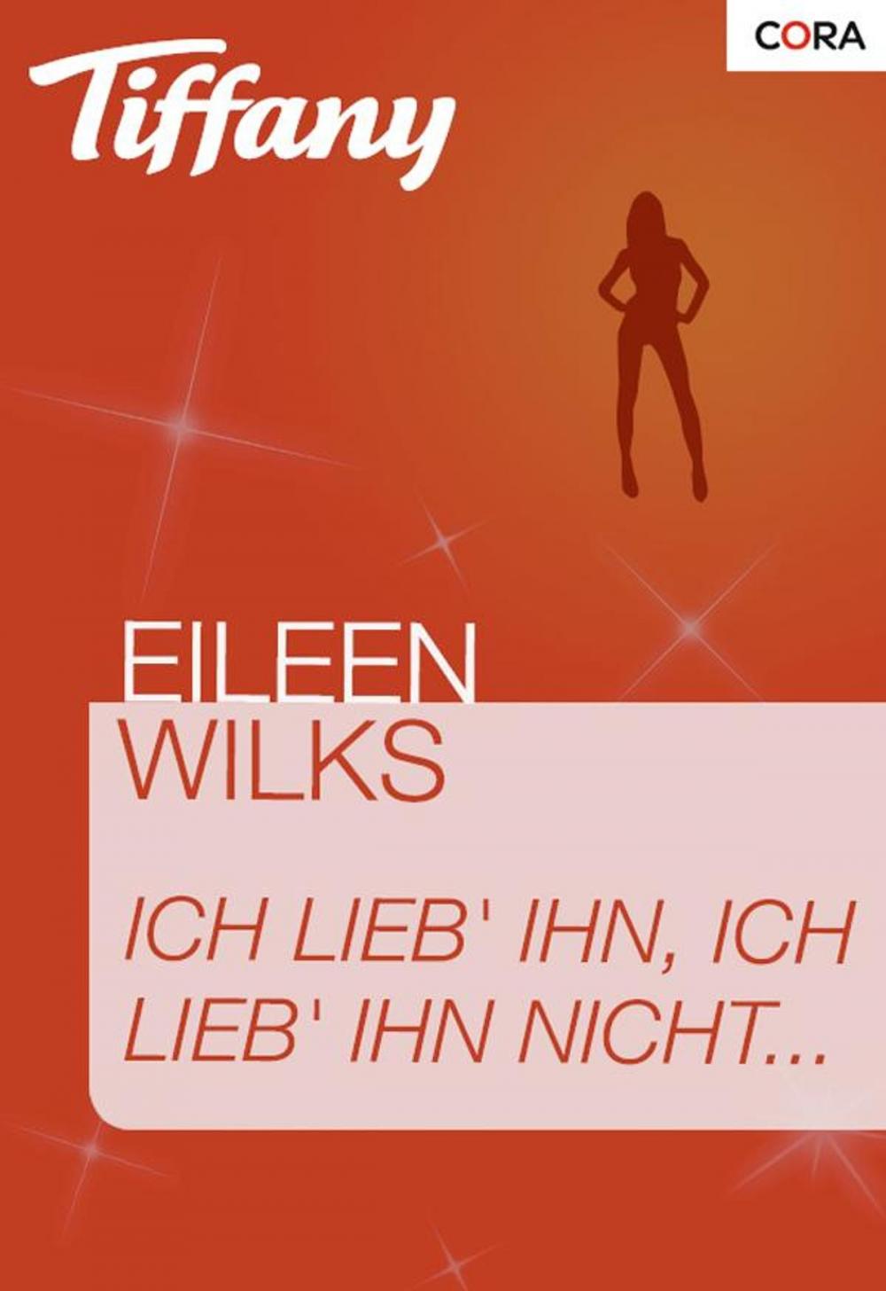 Big bigCover of Ich lieb' ihn, ich lieb' ihn nicht …