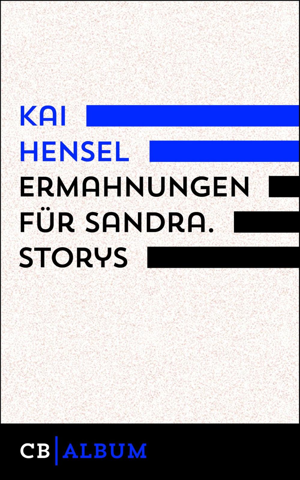 Big bigCover of Ermahnungen für Sandra. Storys