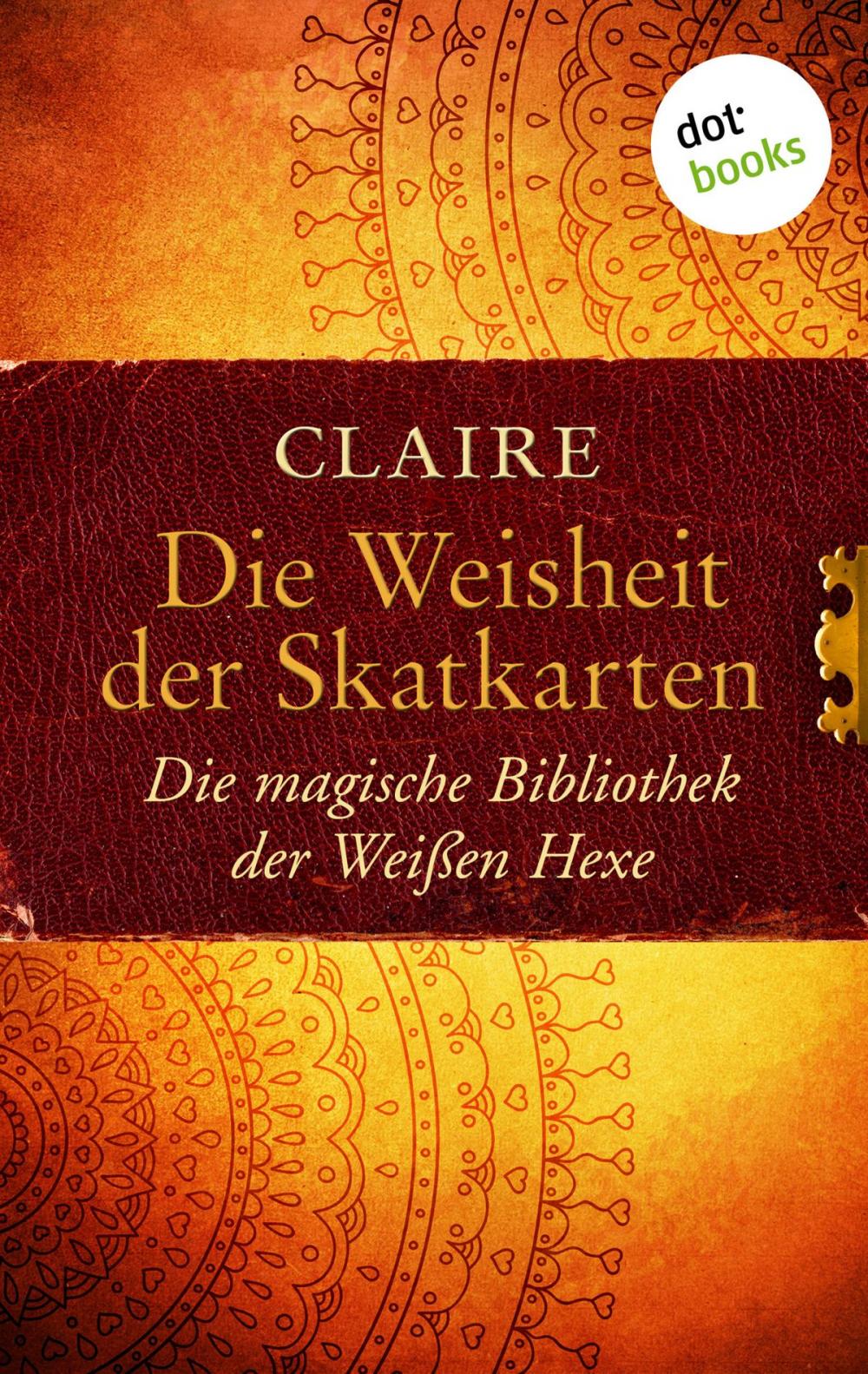 Big bigCover of Die Weisheit der Skatkarten