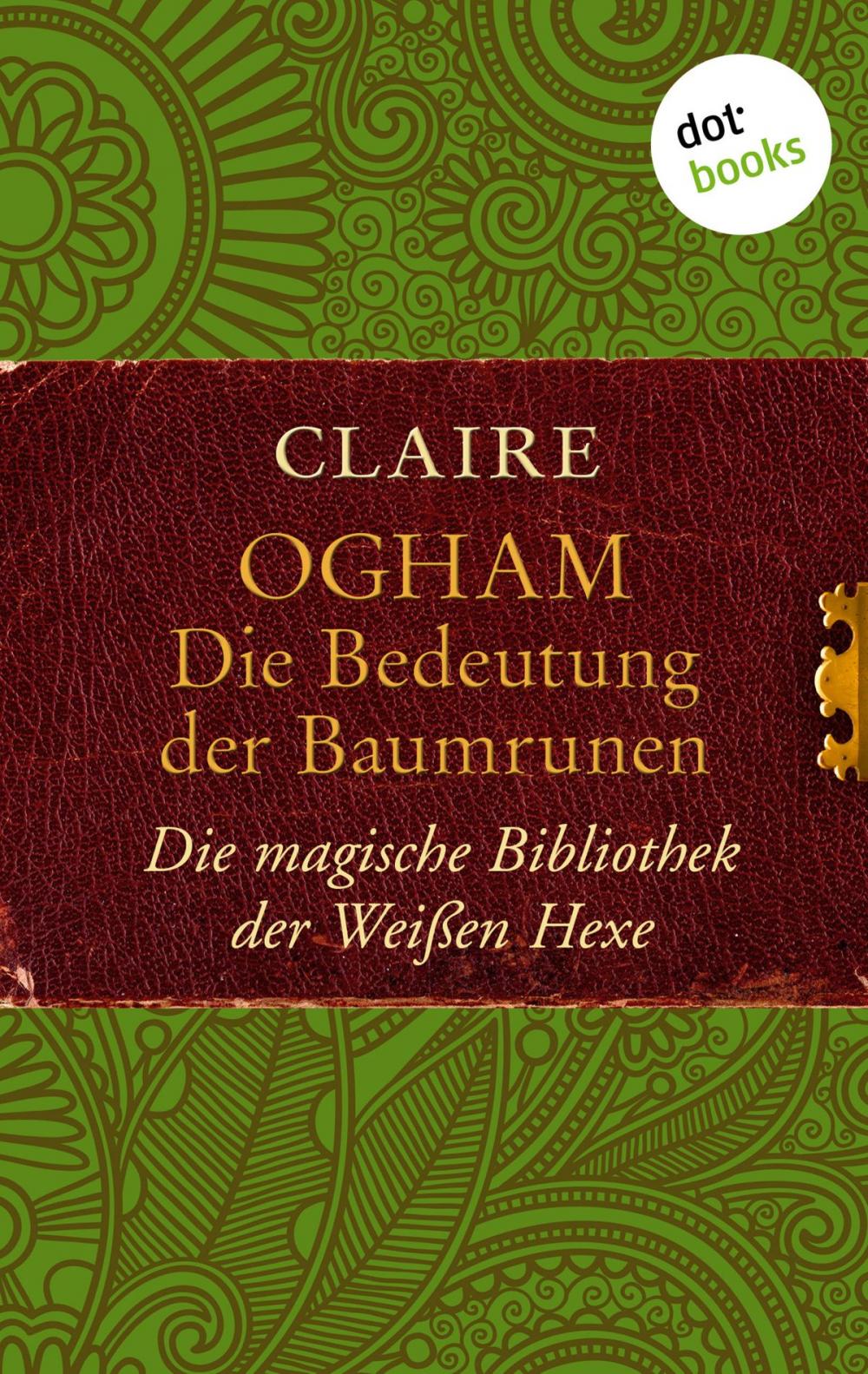 Big bigCover of Ogham: Die Bedeutung der Baumrunen