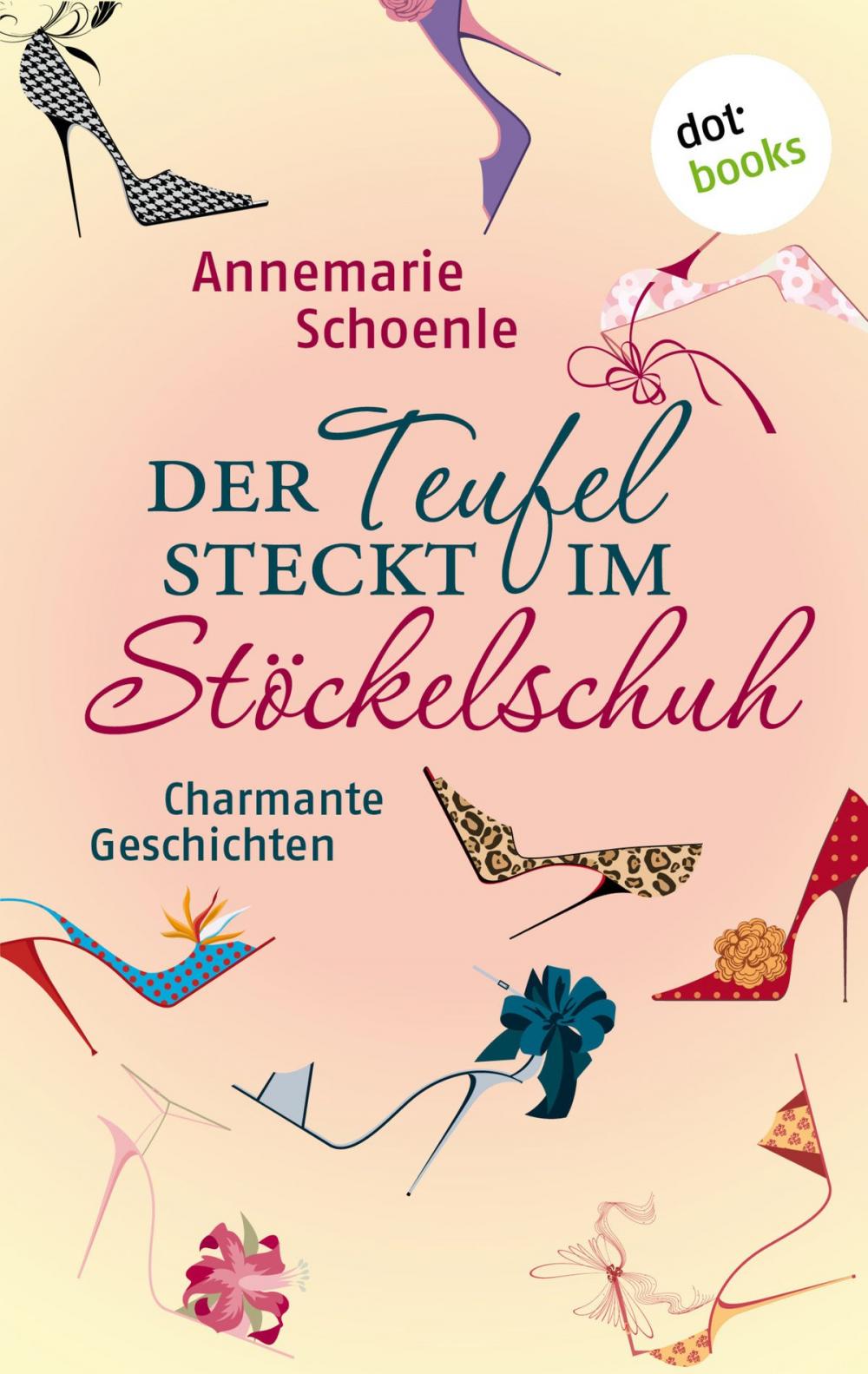 Big bigCover of Der Teufel steckt im Stöckelschuh