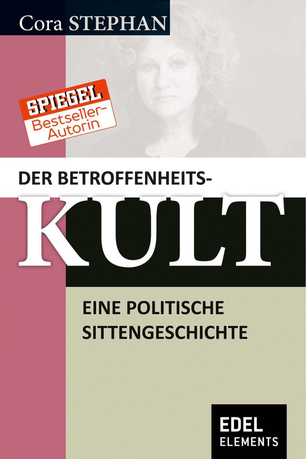 Big bigCover of Der Betroffenheitskult