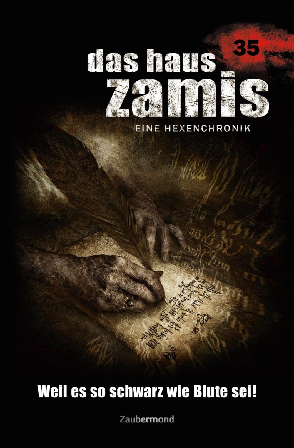 Big bigCover of Das Haus Zamis 35 - Weil es so schwarz wie Blute sei!