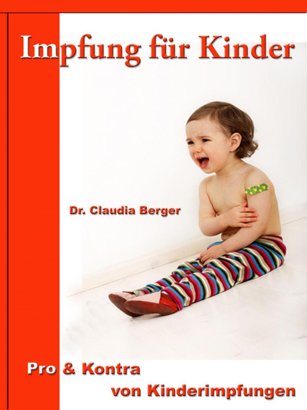 Big bigCover of Impfung für Kinder – Pro & Contra von Kinderimpfungen