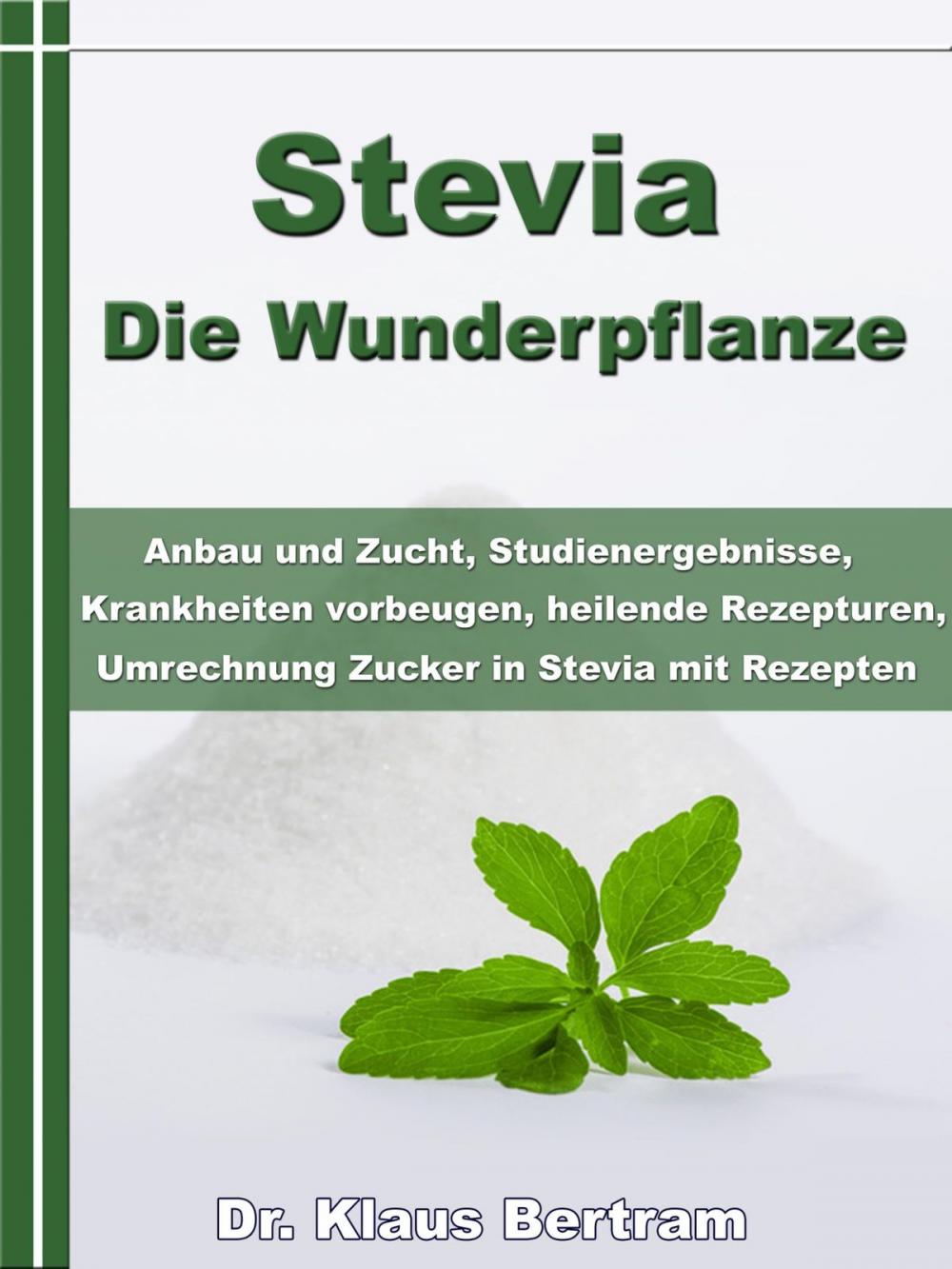 Big bigCover of Stevia - Die Wunderpflanze