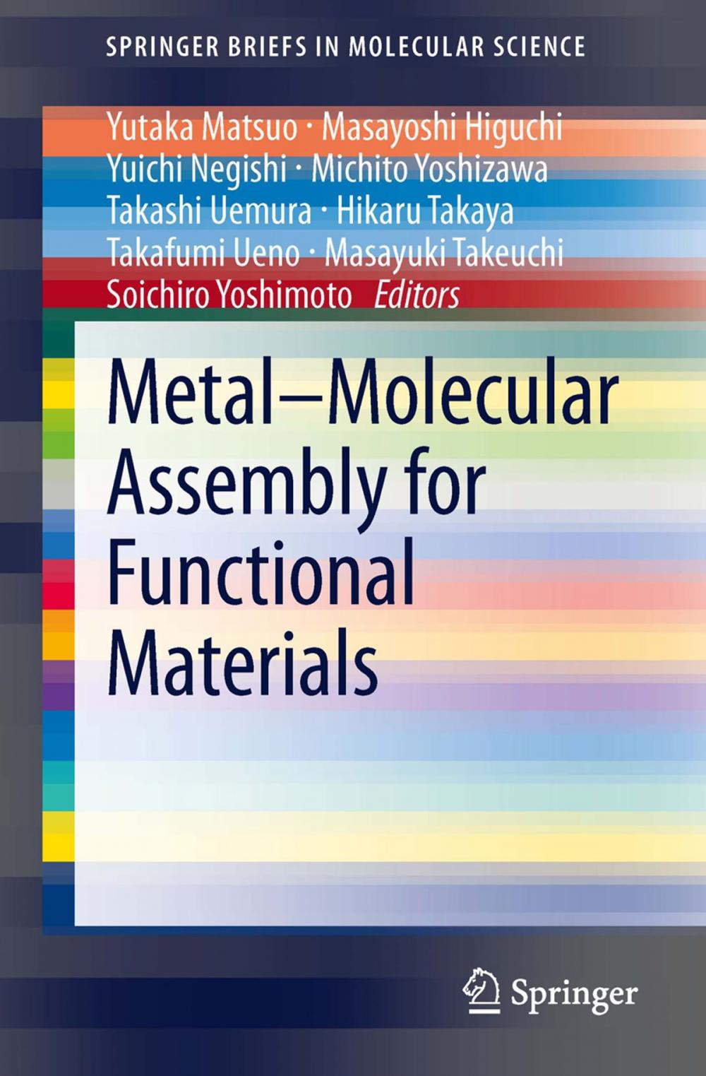 Big bigCover of Metal–Molecular Assembly for Functional Materials