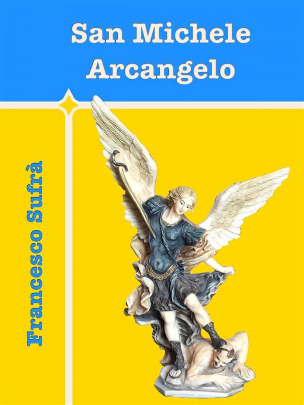 Big bigCover of San Michele Arcangelo