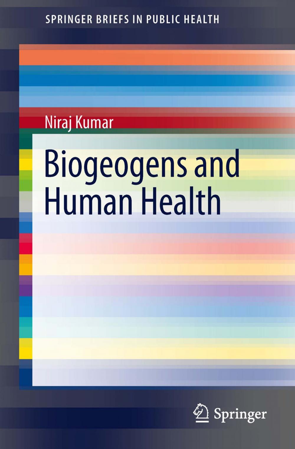 Big bigCover of Biogeogens and Human Health