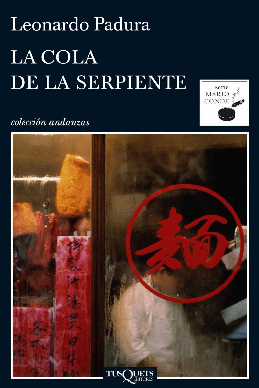 Big bigCover of La cola de la serpiente