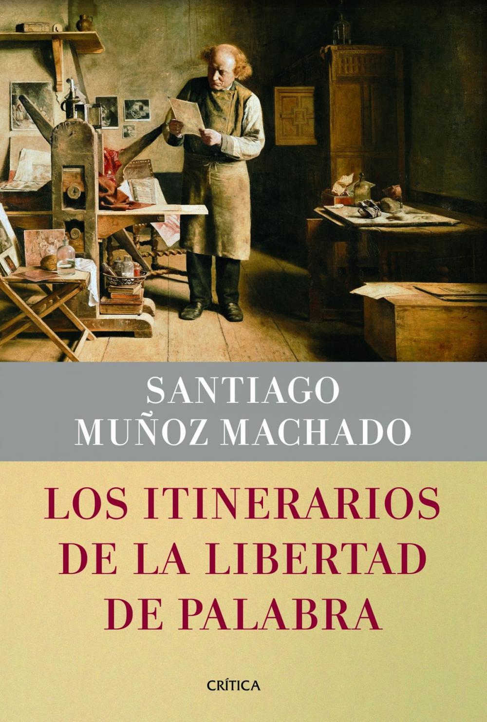 Big bigCover of Los itinerarios de la libertad de palabra