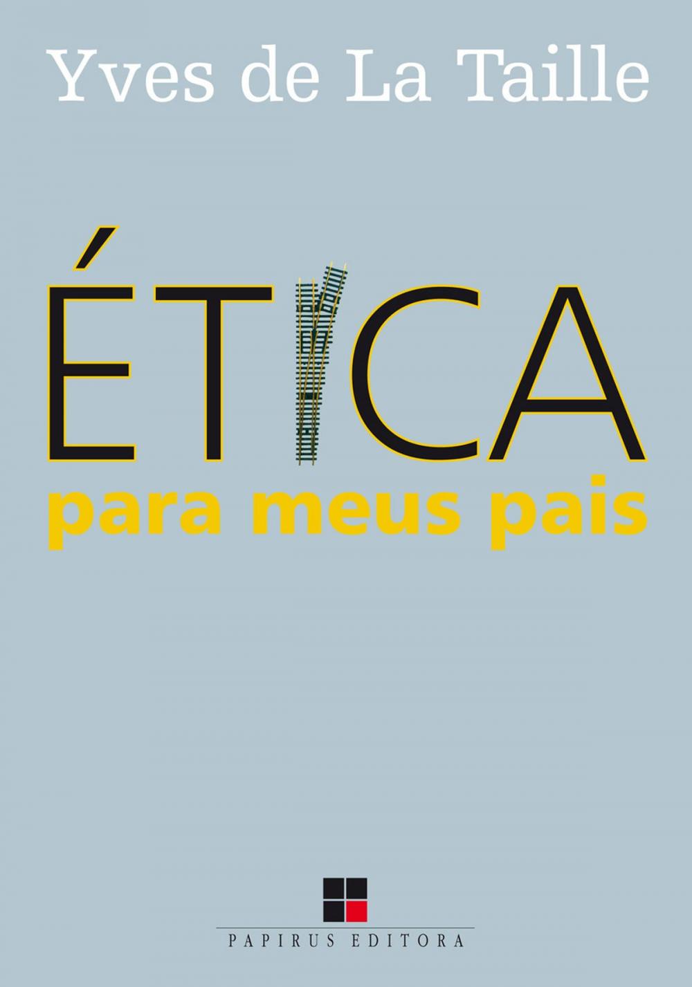 Big bigCover of Ética para meus pais