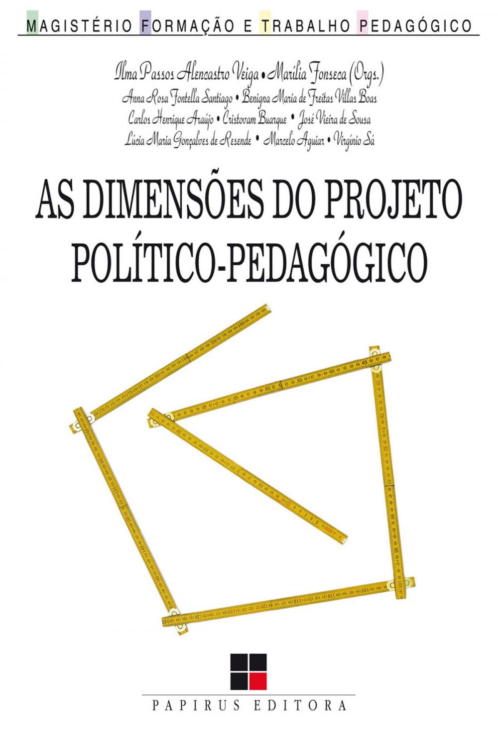 Big bigCover of As Dimensões do projeto político-pedagógico