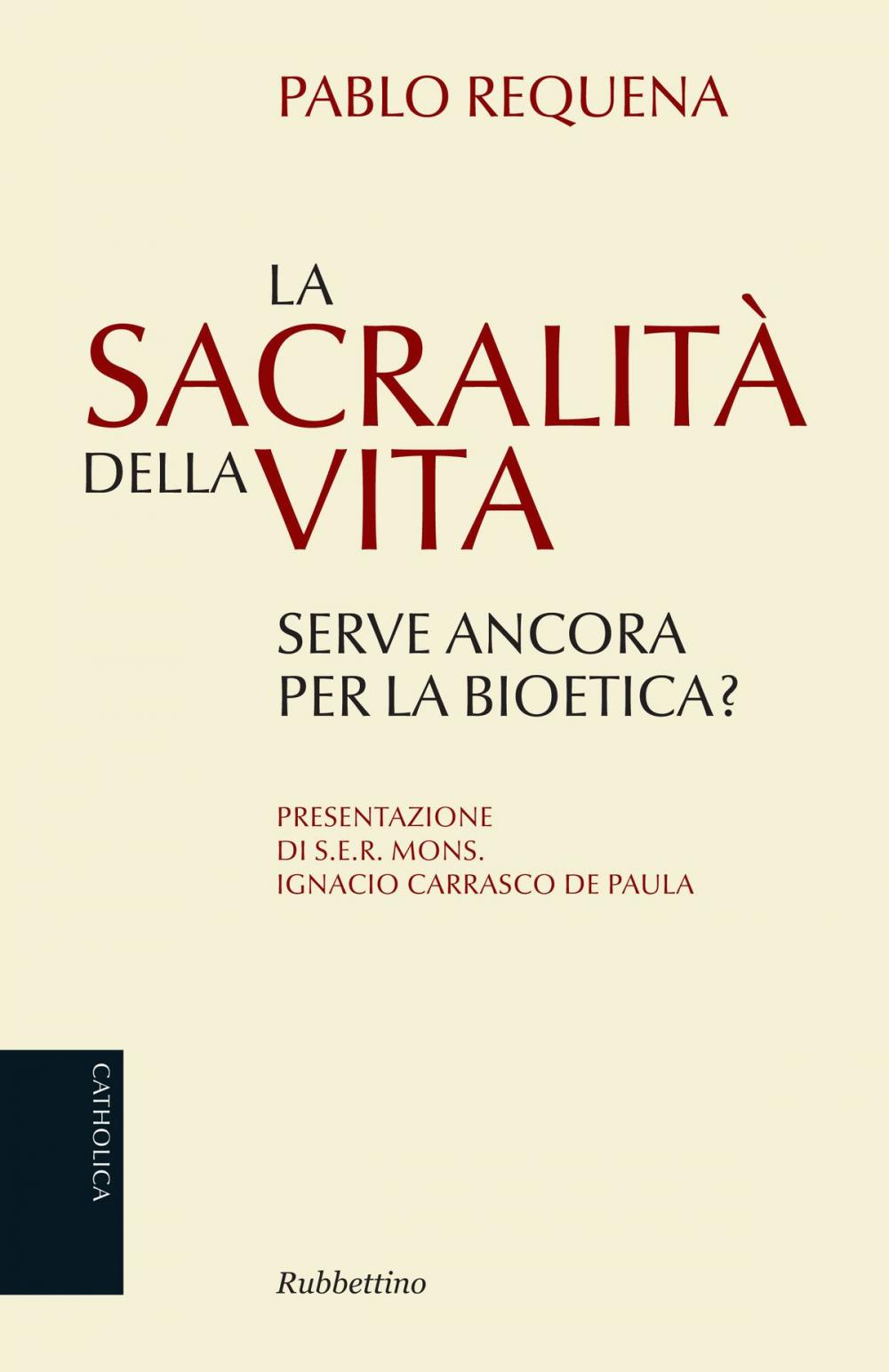 Big bigCover of La sacralità della vita