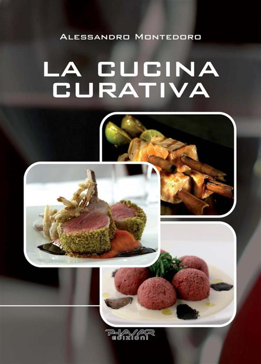 Big bigCover of La cucina curativa