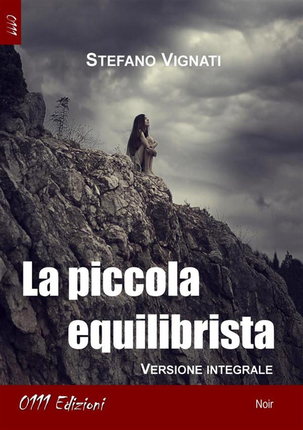 Big bigCover of La piccola equilibrista