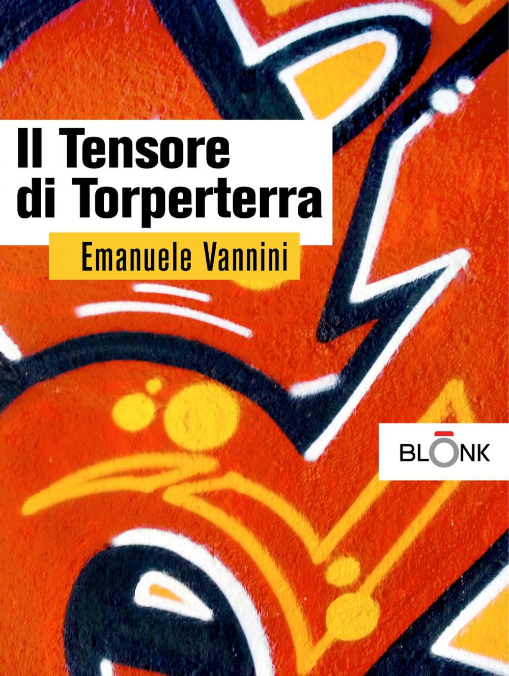 Big bigCover of Il tensore di Torperterra