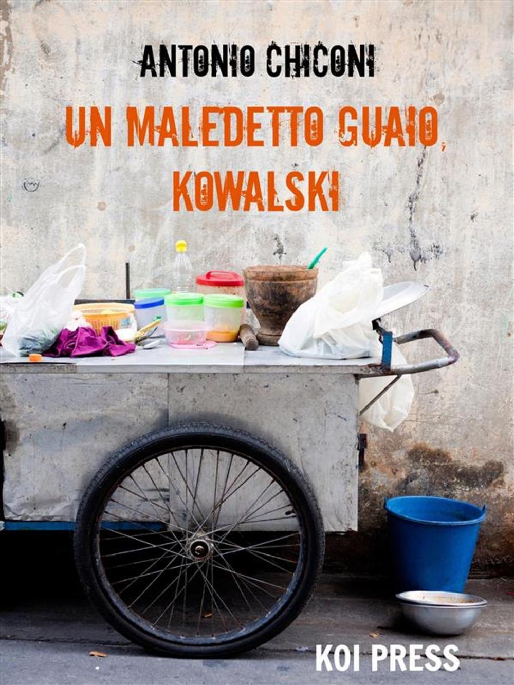 Big bigCover of Un maledetto guaio, Kowalski