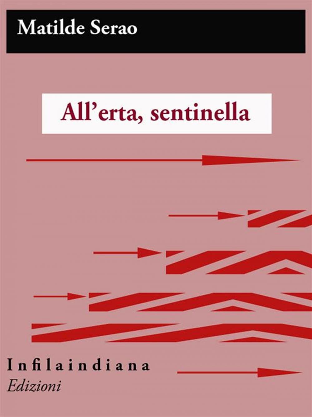 Big bigCover of All'erta, sentinella!