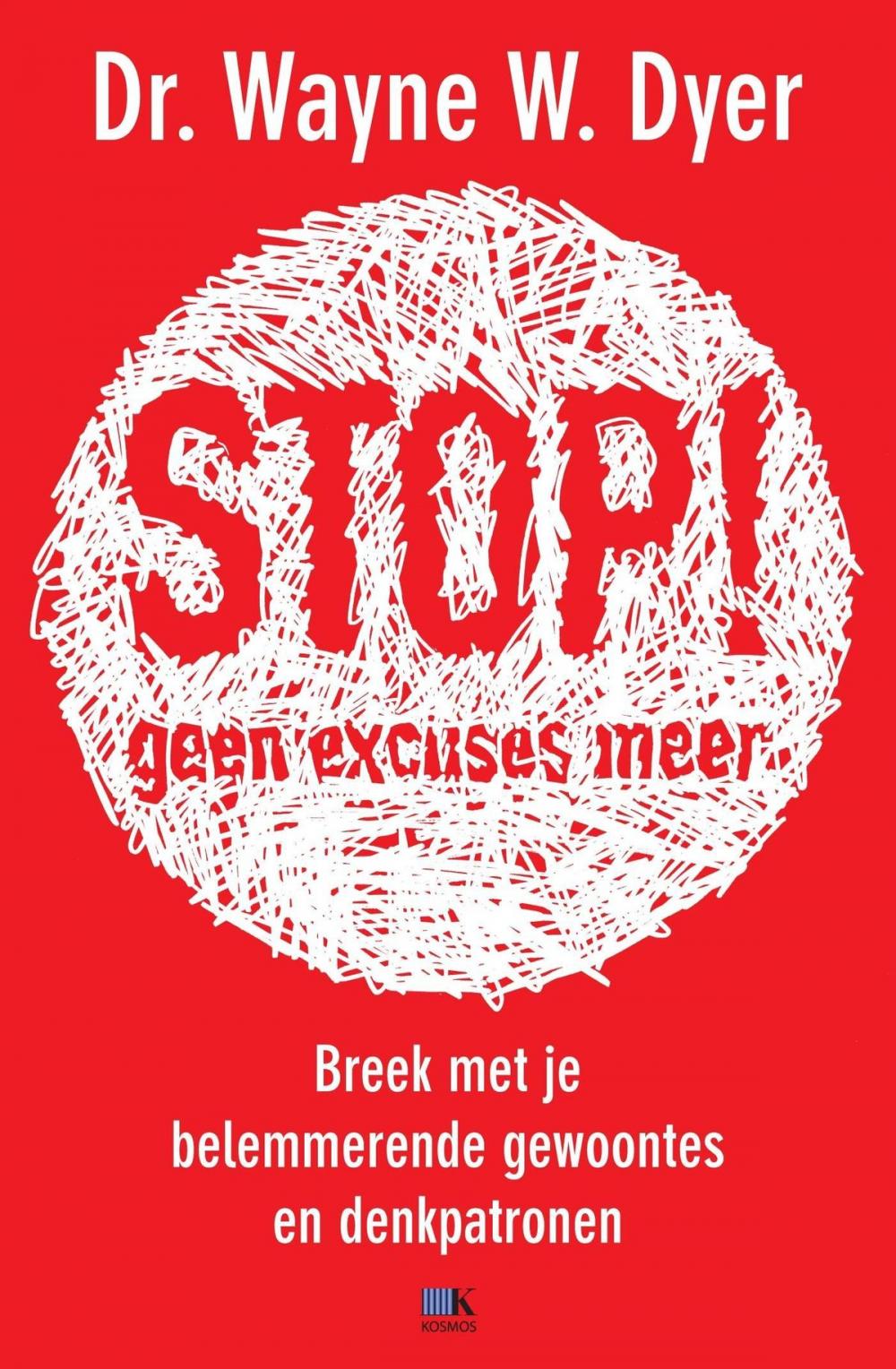 Big bigCover of Stop! Geen excuses meer