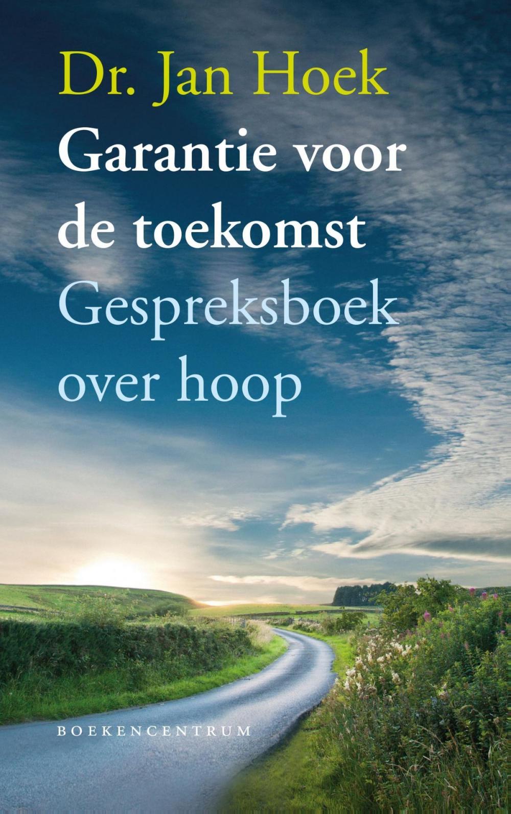 Big bigCover of Garantie voor de toekomst