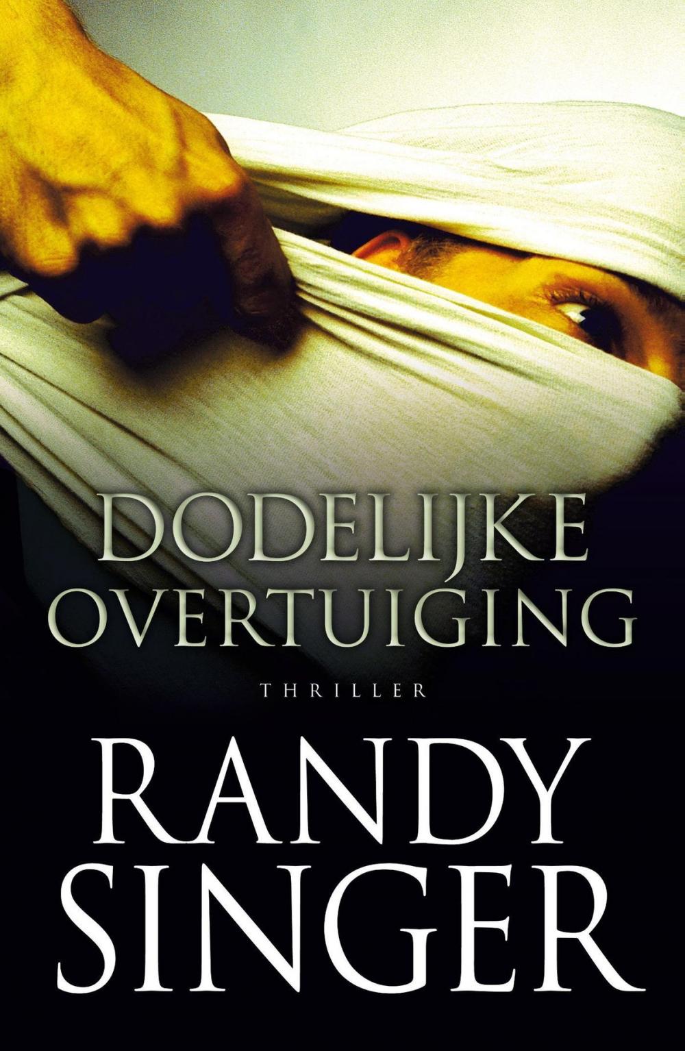 Big bigCover of Dodelijke overtuiging