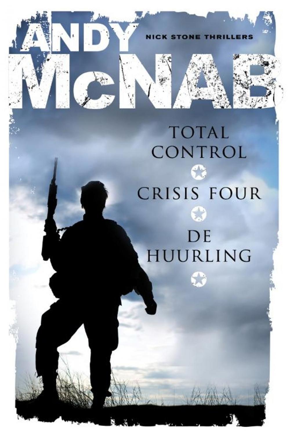 Big bigCover of Total control, Crisis Four, De huurling