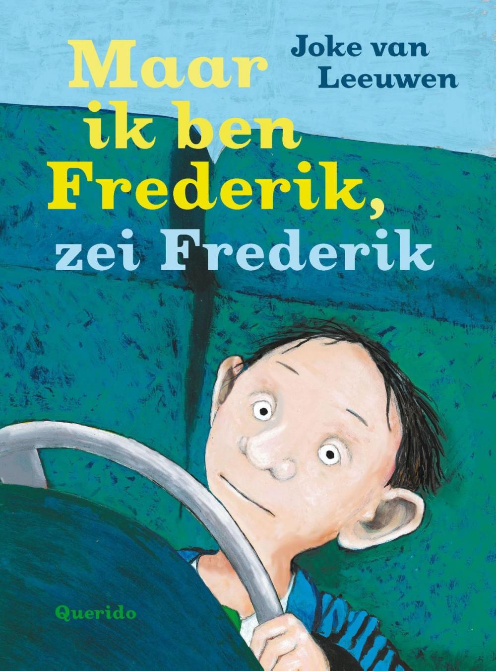 Big bigCover of Maar ik ben Frederik, zei Frederik