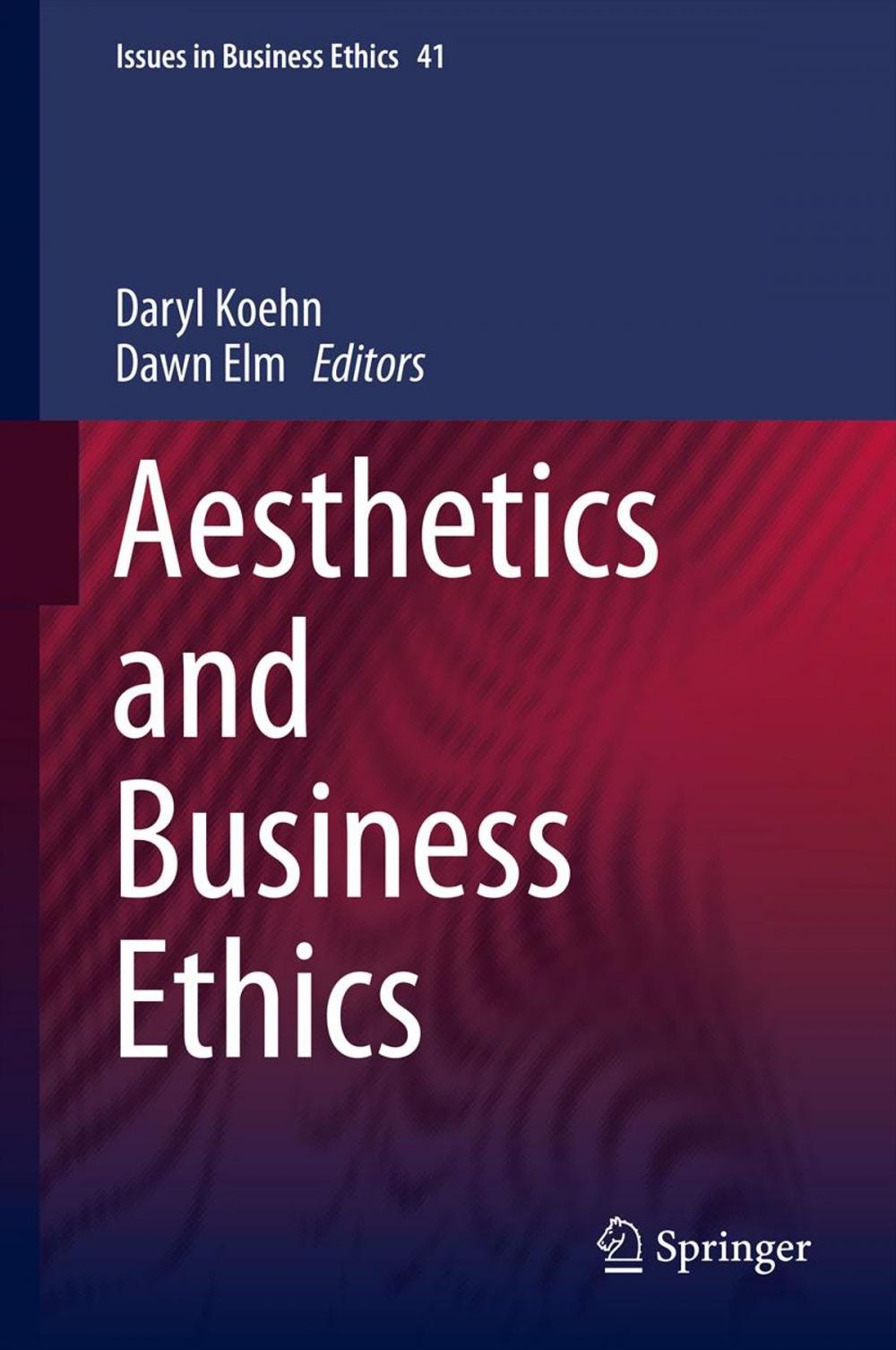 Big bigCover of Aesthetics and Business Ethics