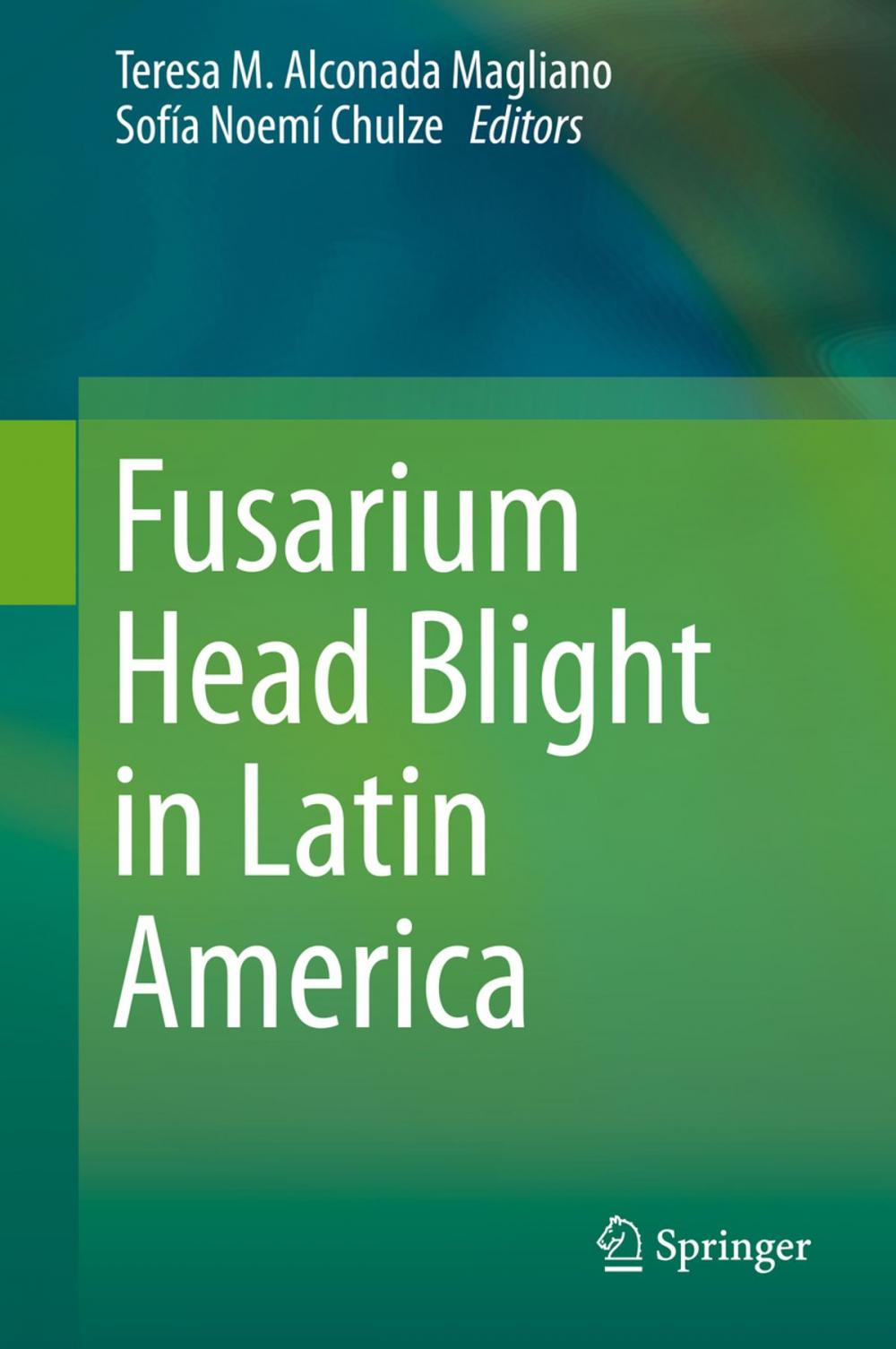 Big bigCover of Fusarium Head Blight in Latin America